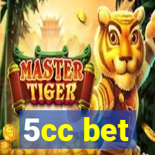 5cc bet